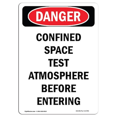 Signmission OSHA, Portrait Confined Space Test Atmosphere, 14in X 10in Rigid Plastic, 10" W, 14" H, Portrait OS-DS-P-1014-V-1745
